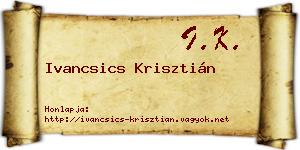 Ivancsics Krisztián névjegykártya
